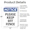 Signmission Please Keep Off Fence, 12 in W x Rectangle, Plastic OS-2PACK-NS-P-1218-V-17484 - alternate 6